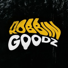 ROBBIN GOODZ