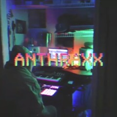 ANTHRAXX