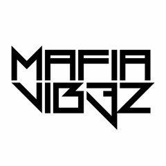 MafiaVib3z
