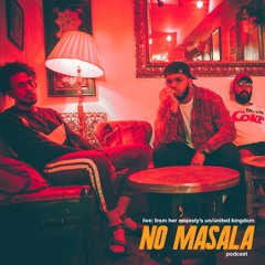 NO MASALA PODCAST