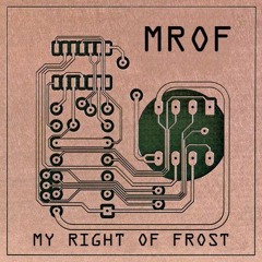 My Right of Frost