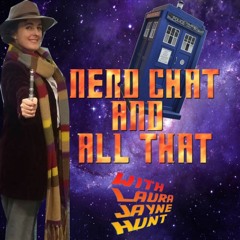 Nerd Chat and All That!