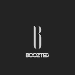 BOOZTED