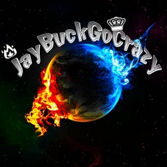 JayBuckGoCrazy