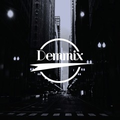 Demmix  W ✪