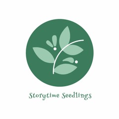 Storytime Seedlings Podcast
