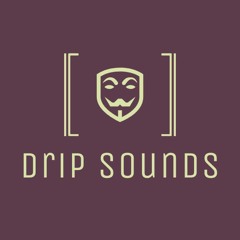 Drip Sounds
