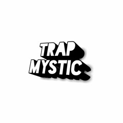 Trap Mystic