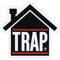 The Trap House ✅