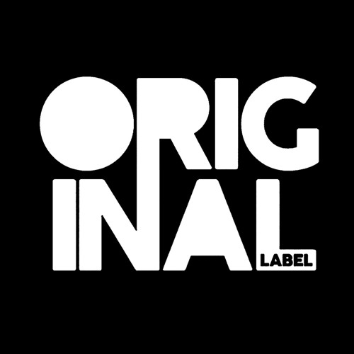 Stream Original Label music | Listen to songs, albums, playlists for