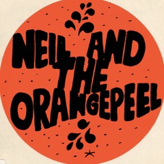 Neil and the orangepeel