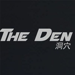 The Den