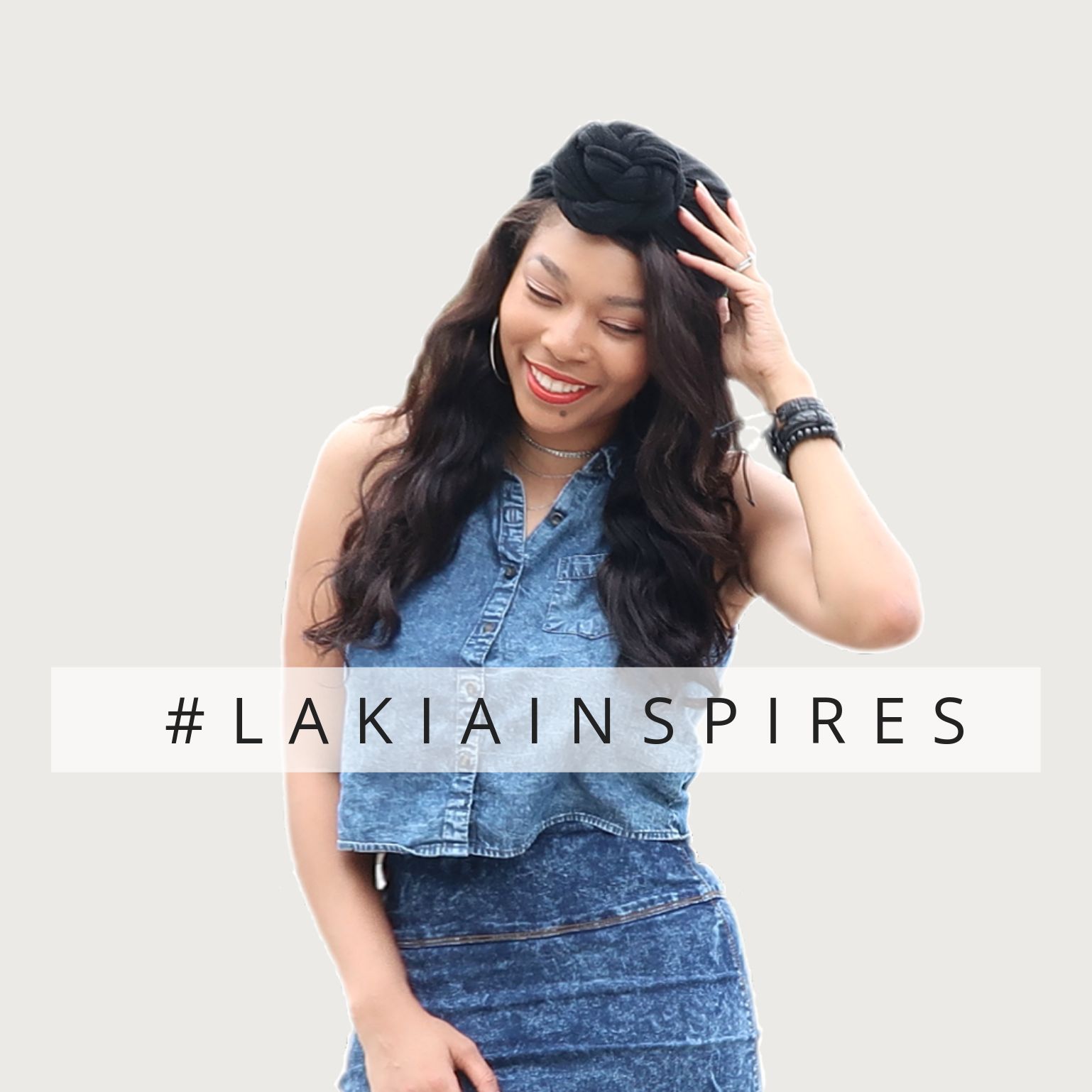 LakiaInspires