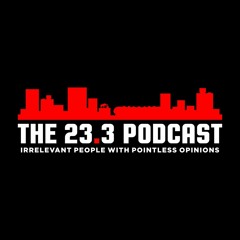 The 23.3 Podcast