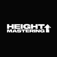 Height Mastering