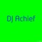 DJ Achief