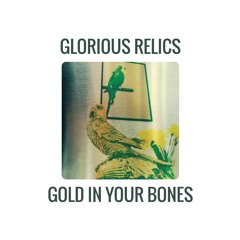 Glorious Relics