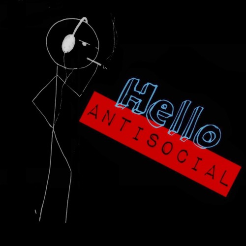Hello Antisocial’s avatar