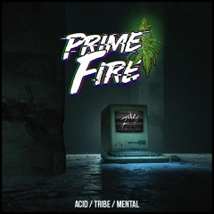 Prime Fire