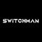 Switchman