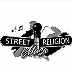Street Religion Music
