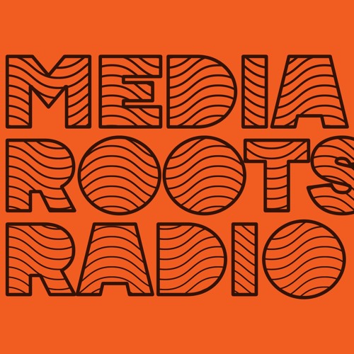 Media Roots Radio’s avatar