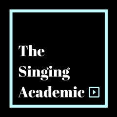 The Singing Academic