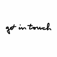 Get in touch