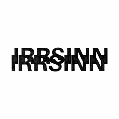 Irrsinn