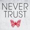 nevertrustmusic