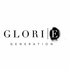 Glorie Generation