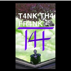 T4NK TH4 FR4NK