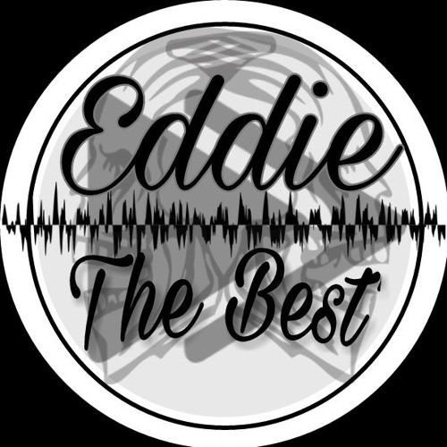 Eddie The Best Music’s avatar