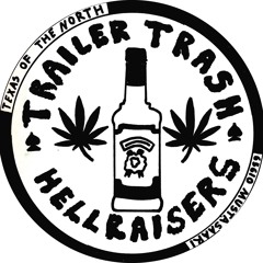 Trailer Trash Hellraisers (BAND)