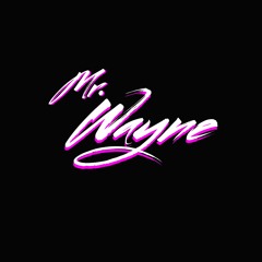 Mr. Wayne