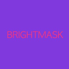 Brightmask