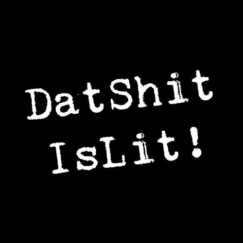 DatShitIsLit Recordes’s avatar