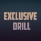 Exclusive Drill