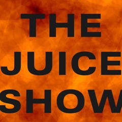 The Juice Show