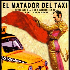 El Matador Del Taxi aka El Educador