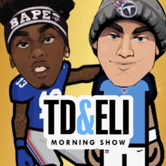 TD & Eli Morning Show
