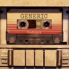 The generic podcast
