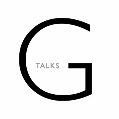 G Talks