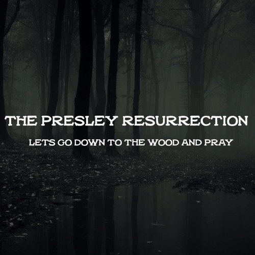 The Presley Resurrection’s avatar