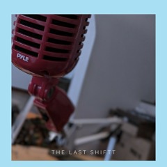 The Last Shift