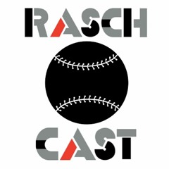 The Raschcast