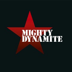 Mighty Dynamite