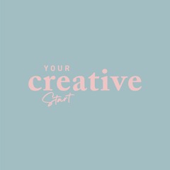Your Creative Start: Podcast