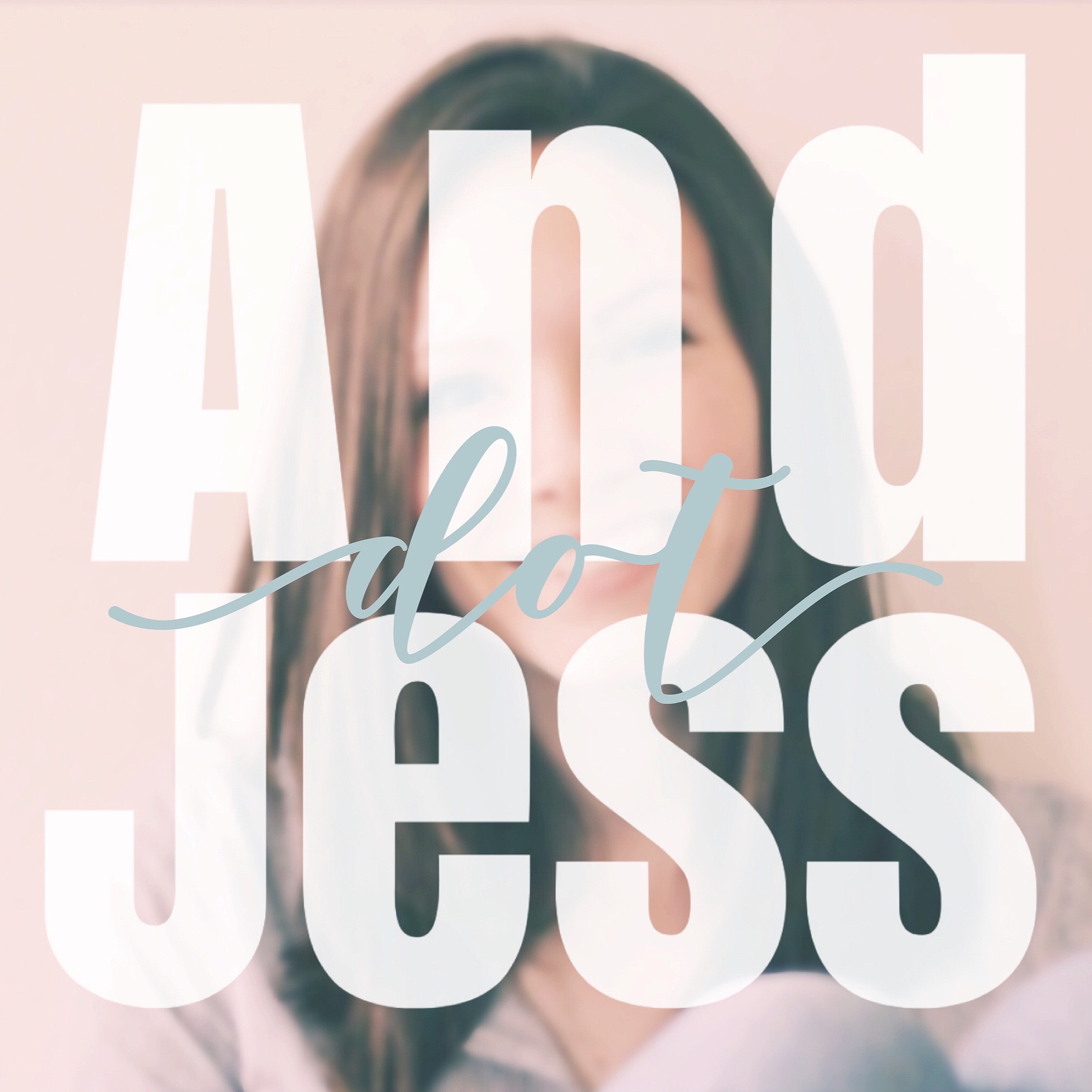 And -dot- Jess
