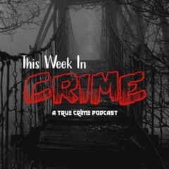 thisweekincrime
